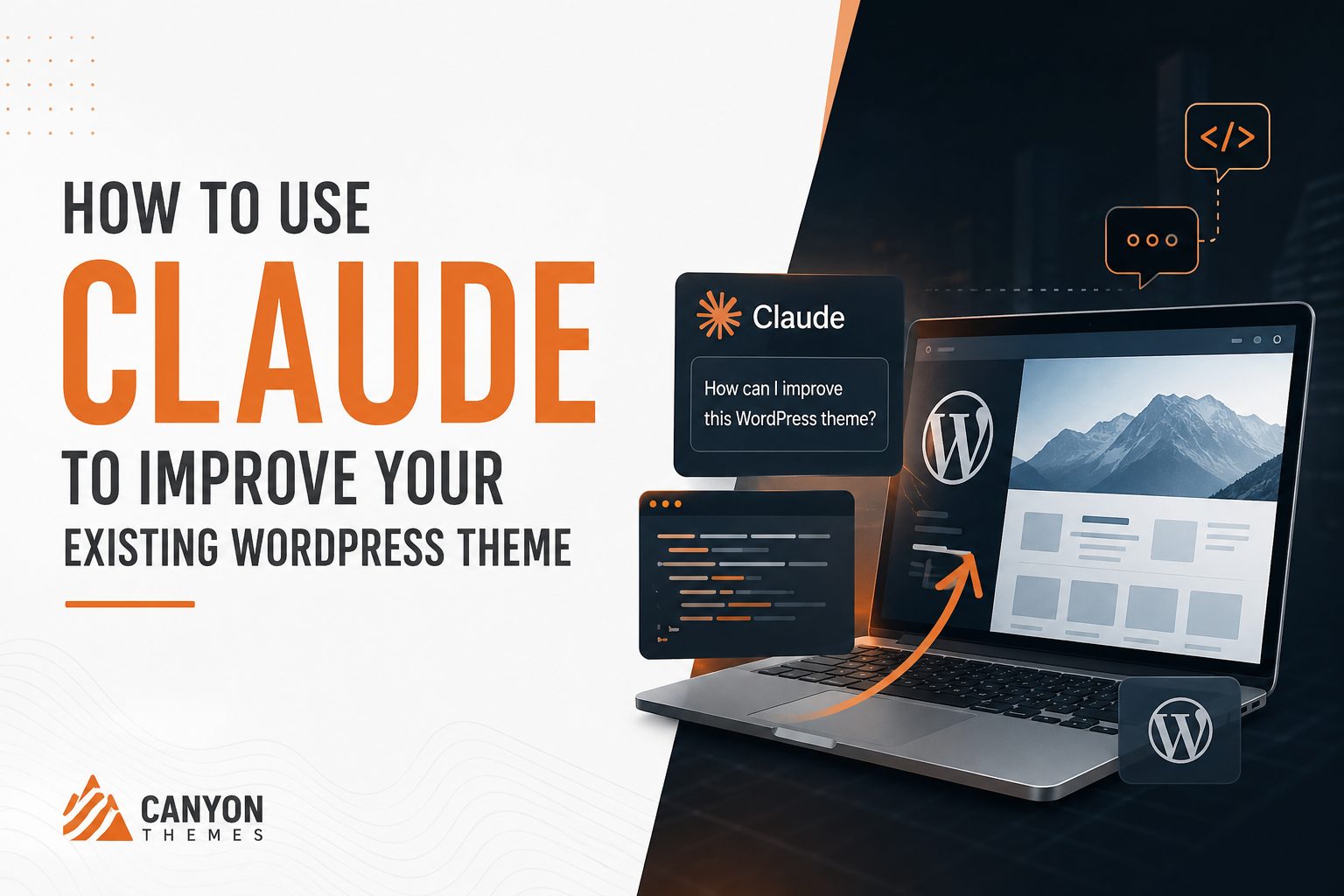 How to Use Claude to Improve Your Existing WordPress Theme